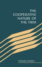 Cooperative Nature of the Firm
