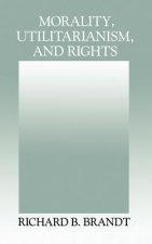 Morality, Utilitarianism, and Rights