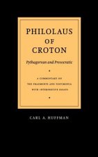 Philolaus of Croton: Pythagorean and Presocratic