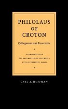 Philolaus of Croton: Pythagorean and Presocratic