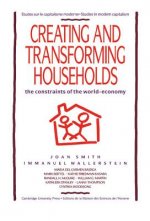 Creating and Transforming Households