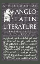 History of Anglo-Latin Literature, 1066-1422