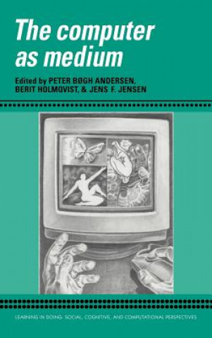 Computer as Medium