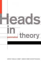 Heads in Grammatical Theory