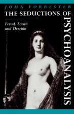 Seductions of Psychoanalysis