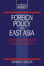 Foreign Policy and East Asia