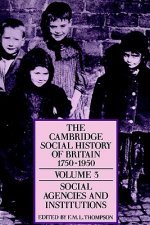 Cambridge Social History of Britain, 1750-1950