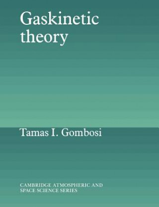 Gaskinetic Theory