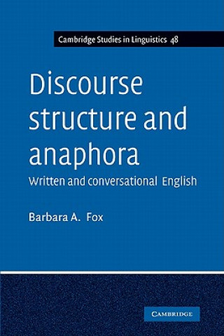 Discourse Structure and Anaphora