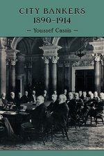 City Bankers, 1890-1914