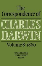 Correspondence of Charles Darwin: Volume 8, 1860