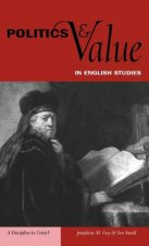 Politics and Value in English Studies