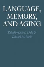 Language, Memory, and Aging