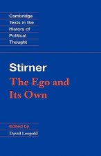 Stirner: The Ego and its Own