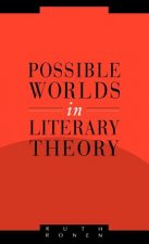 Possible Worlds in Literary Theory