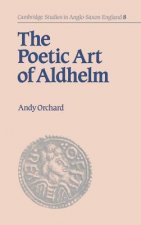 Poetic Art of Aldhelm