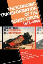 Economic Transformation of the Soviet Union, 1913-1945