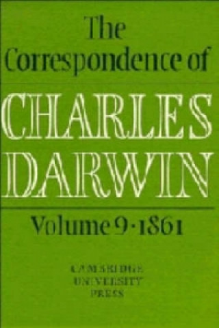 Correspondence of Charles Darwin: Volume 9, 1861