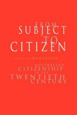 From Subject to Citizen