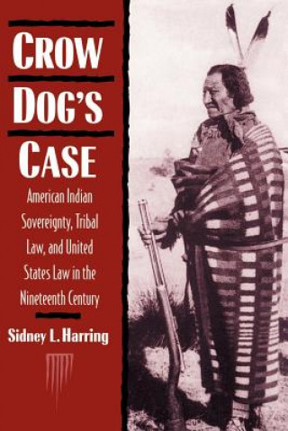 Crow Dog's Case