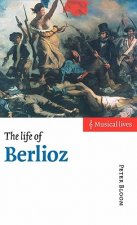 Life of Berlioz