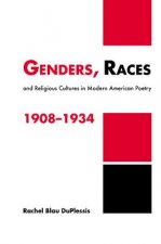 Genders, Races, and Religious Cultures in Modern American Poetry, 1908-1934