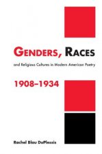 Genders, Races, and Religious Cultures in Modern American Poetry, 1908-1934