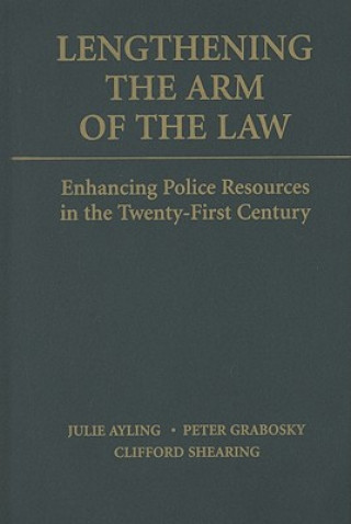 Lengthening the Arm of the Law