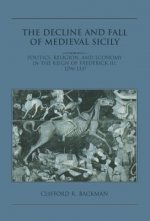 Decline and Fall of Medieval Sicily