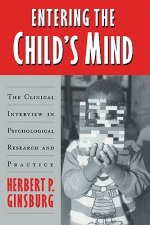 Entering the Child's Mind