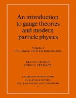 Introduction to Gauge Theories and Modern Particle Physics