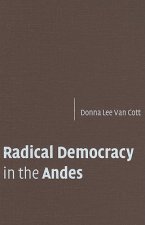 Radical Democracy in the Andes