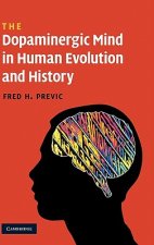 Dopaminergic Mind in Human Evolution and History