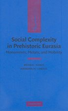 Social Complexity in Prehistoric Eurasia