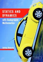 Statics and Dynamics with Background Mathematics