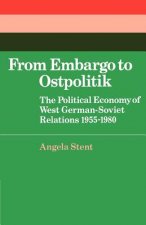 From Embargo to Ostpolitik