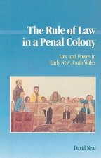 Rule of Law in a Penal Colony
