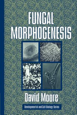 Fungal Morphogenesis