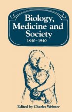 Biology, Medicine and Society 1840-1940