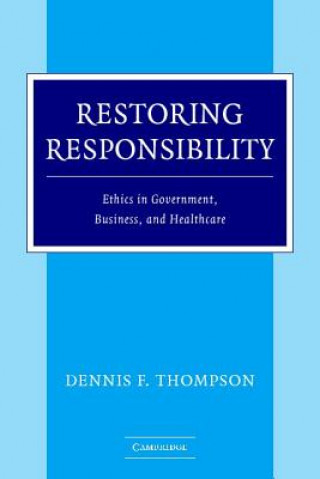 Restoring Responsibility