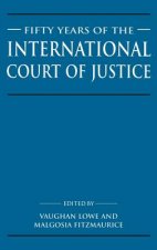 Fifty Years of the International Court of Justice