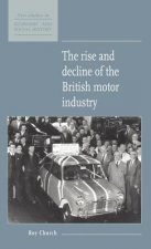 Rise and Decline of the British Motor Industry