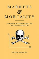 Markets and Mortality