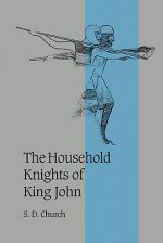 Household Knights of King John