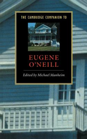 Cambridge Companion to Eugene O'Neill