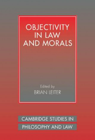 Objectivity in Law and Morals