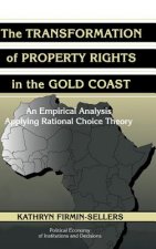 Transformation of Property Rights in the Gold Coast