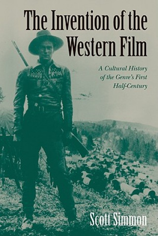 Invention of the Western Film
