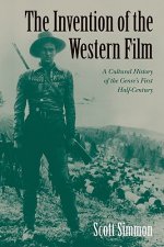 Invention of the Western Film