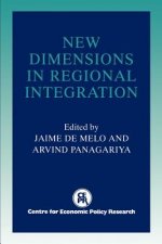 New Dimensions in Regional Integration